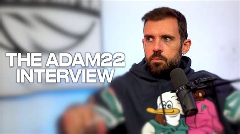 adam22 interview|More.